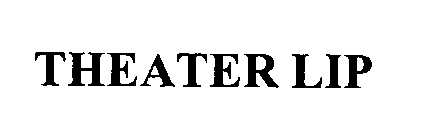 THEATER LIP
