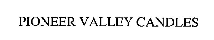 PIONEER VALLEY CANDLES