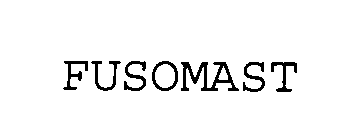 FUSOMAST