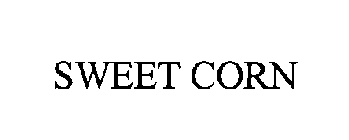 SWEET CORN