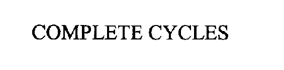 COMPLETE CYCLES