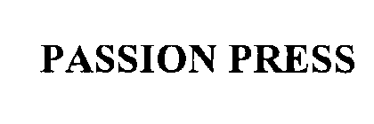 PASSION PRESS