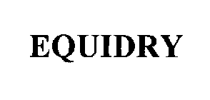 EQUIDRY