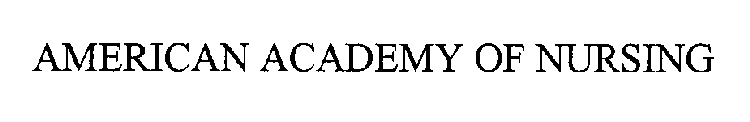 AMERICAN ACADEMY OF NURSING