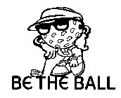 BE THE BALL