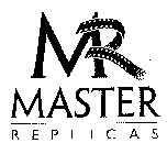 MR MASTER REPLICAS