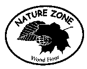 NATURE ZONE WOOD FLOOR