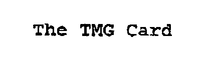 THE TMG CARD