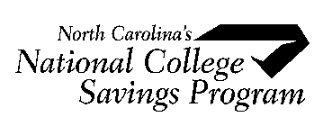 NORTH CAROLINA'S NATIONAL COLLEGE SAVINGS PROGRAM