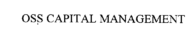 O.S.S. CAPITAL MANAGEMENT