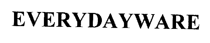 EVERYDAYWARE