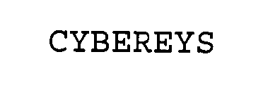 CYBEREYS