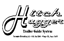 HITCH HUGGER TRAILER GUIDE SYSTEM