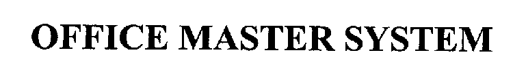 OFFICE MASTER SYSTEM