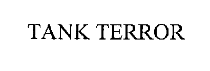 TANK TERROR