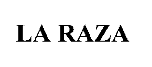 LA RAZA