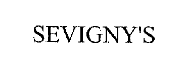 SEVIGNY'S