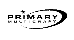 PRIMARY MULTICRAFT