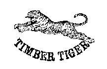 TIMBER TIGER