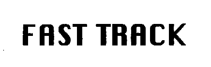 FAST TRACK