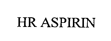 HR ASPIRIN