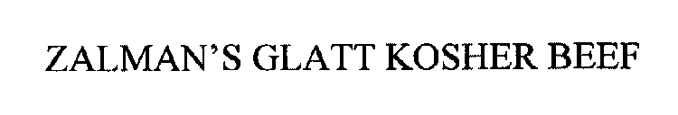 ZALMAN'S GLATT KOSHER