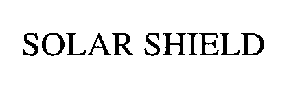 SOLAR SHIELD