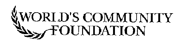 WORLD'S COMMUNITY FOUNDATION