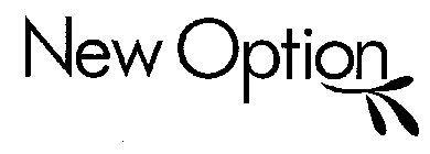 NEW OPTION