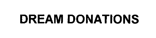 DREAM DONATIONS