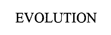 EVOLUTION