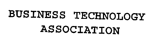 BUSINESS TECHNOLOGY ASSOCIATION