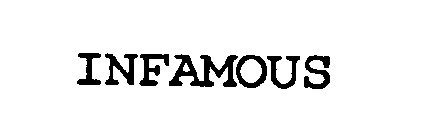 INFAMOUS