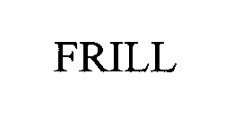 FRILL