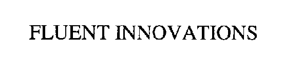 FLUENT INNOVATIONS