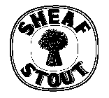 SHEAF STOUT