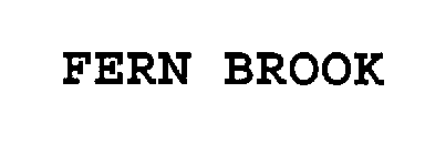 FERN BROOK