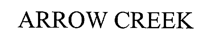 ARROW CREEK