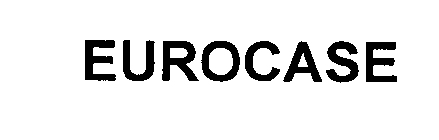 EUROCASE
