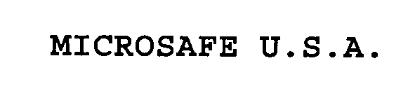 MICROSAFE U.S.A.