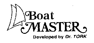 BOAT MASTER DEVELOPED BY DR. TORK