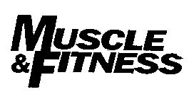 MUSCLE & FITNESS