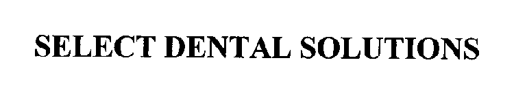 SELECT DENTAL SOLUTIONS