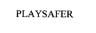 PLAYSAFER