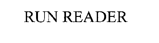 RUN READER