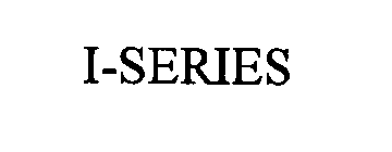 I-SERIES