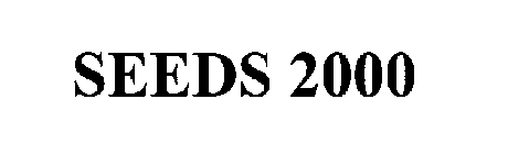 SEEDS 2000