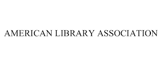 AMERICAN LIBRARY ASSOCIATION