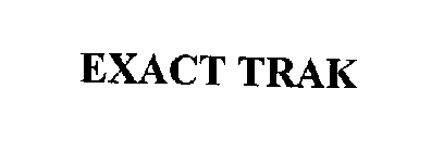 EXACT TRAK