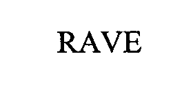 RAVE